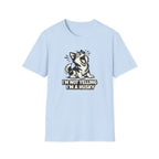 I'm not yelling T-Shirt