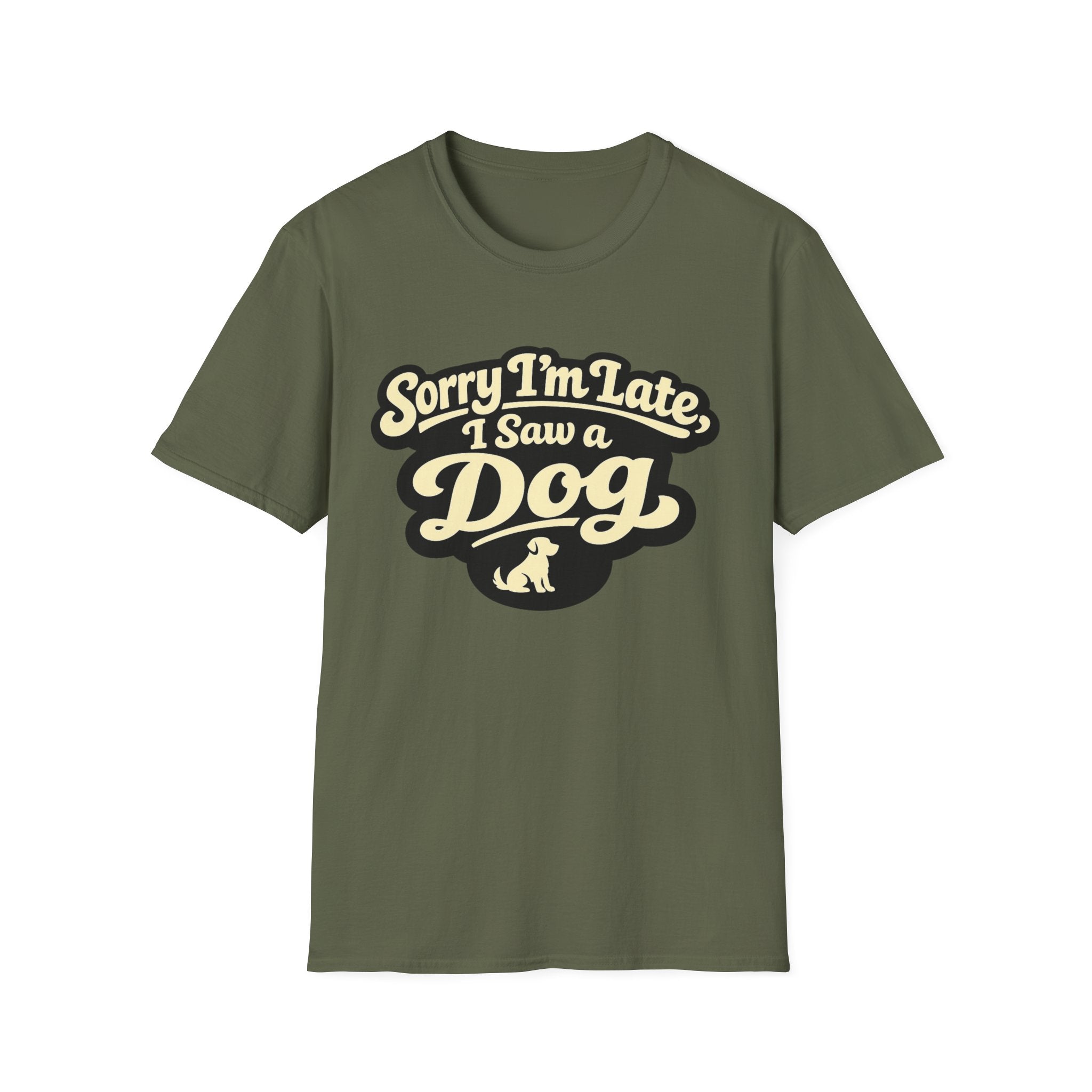 Sorry I'm late T-Shirt