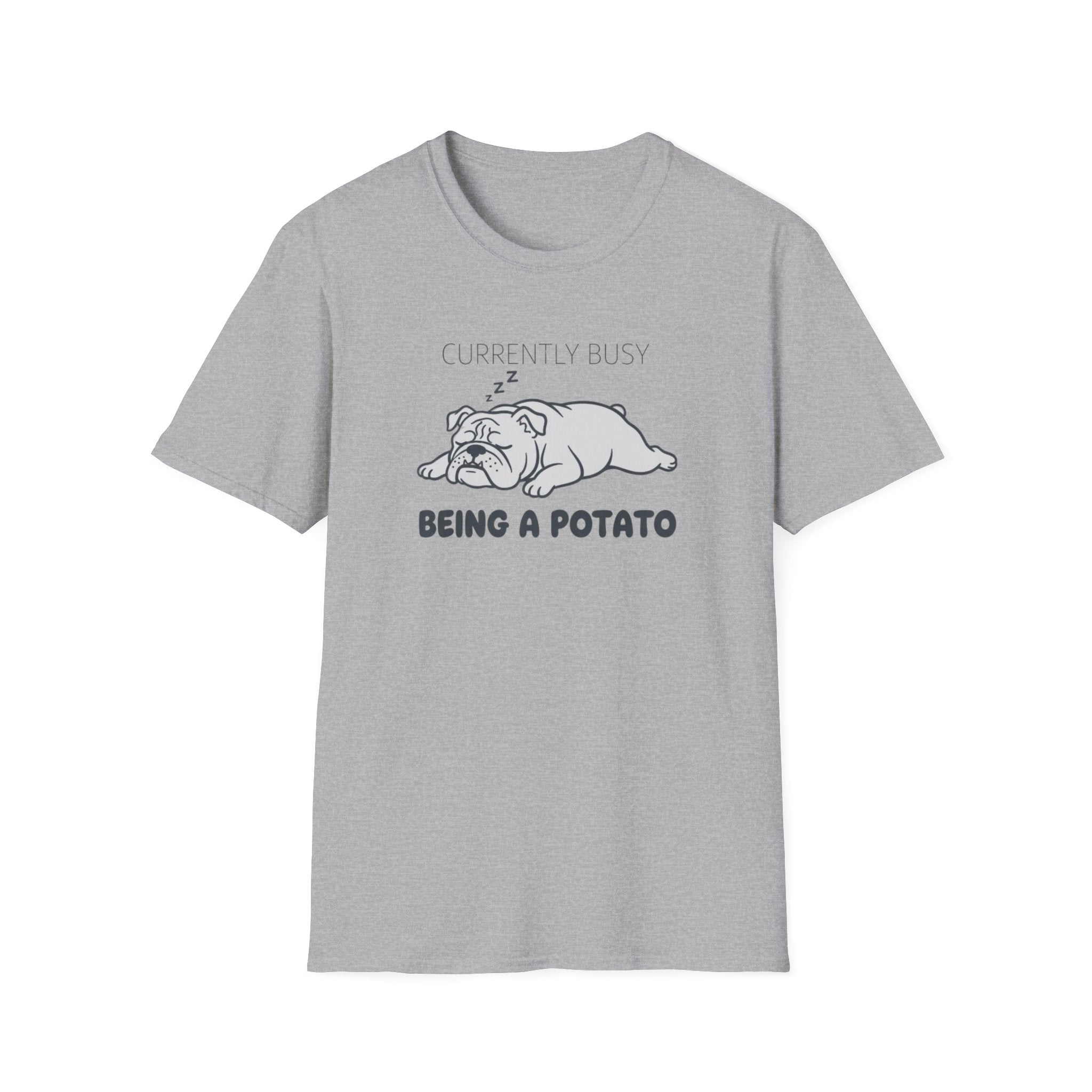 Being a potato T-Shirt
