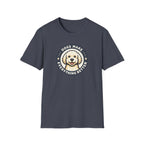 Dogs make things better T-Shirt
