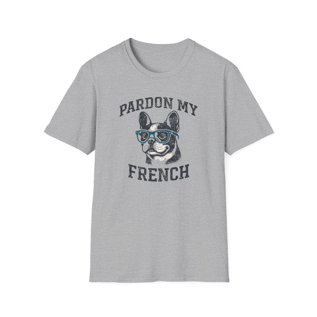 Pardon my French T-Shirt