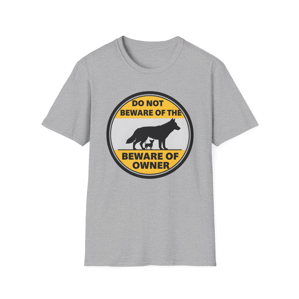 Beware of the owner T-Shirt