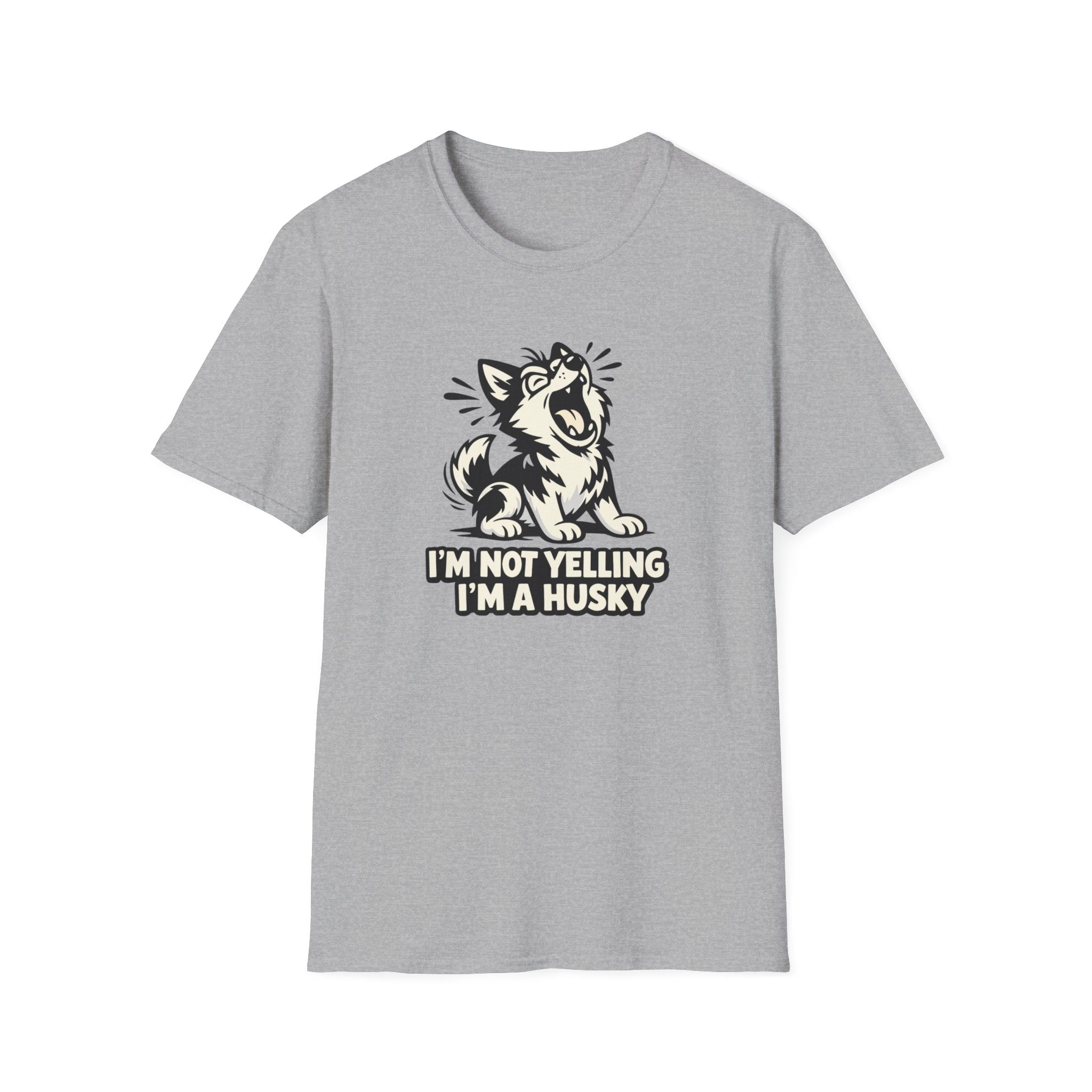 I'm not yelling T-Shirt