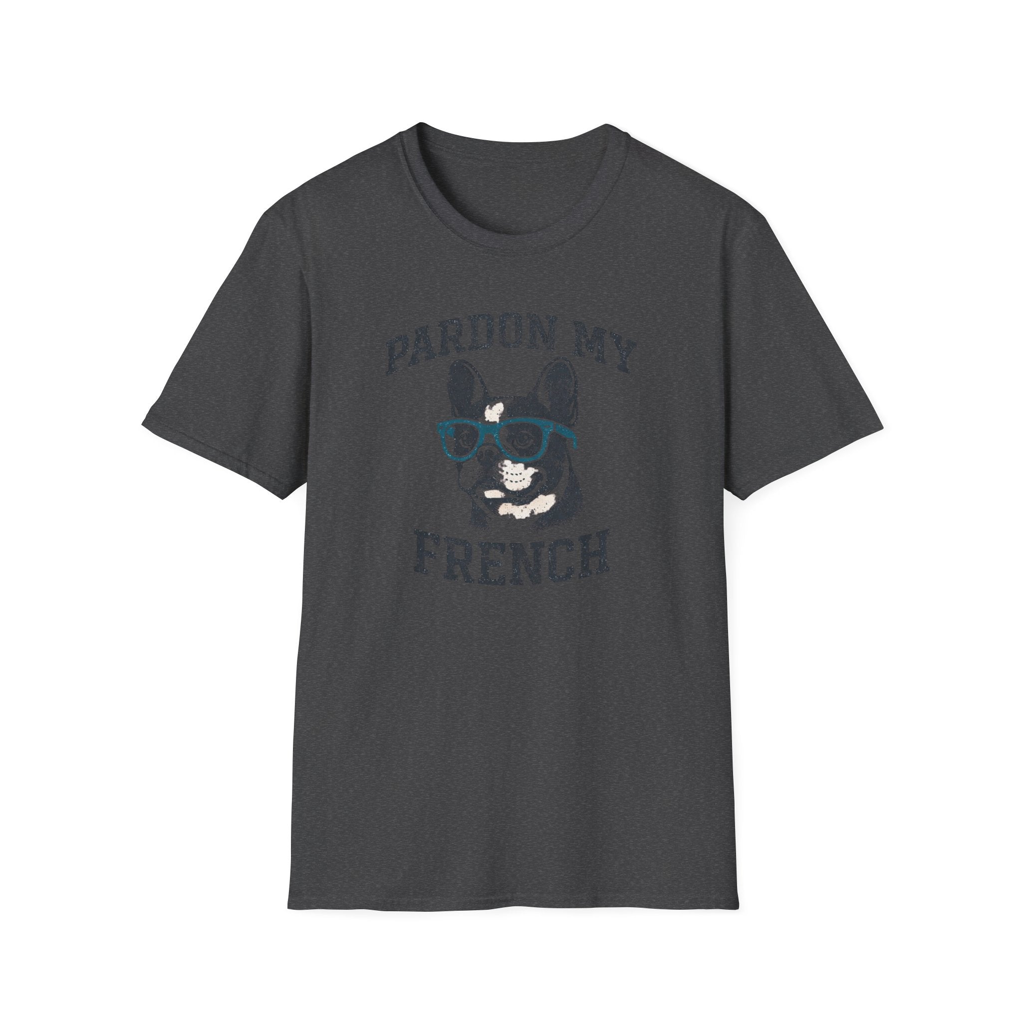 Pardon my French T-Shirt