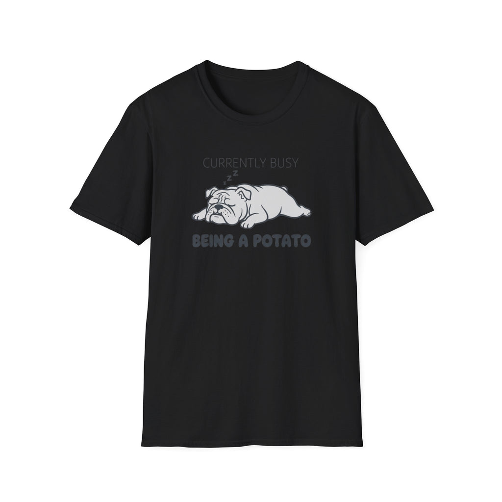 Being a potato T-Shirt