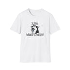 I do what I want T-Shirt