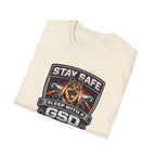 Stay Safe T-Shirt