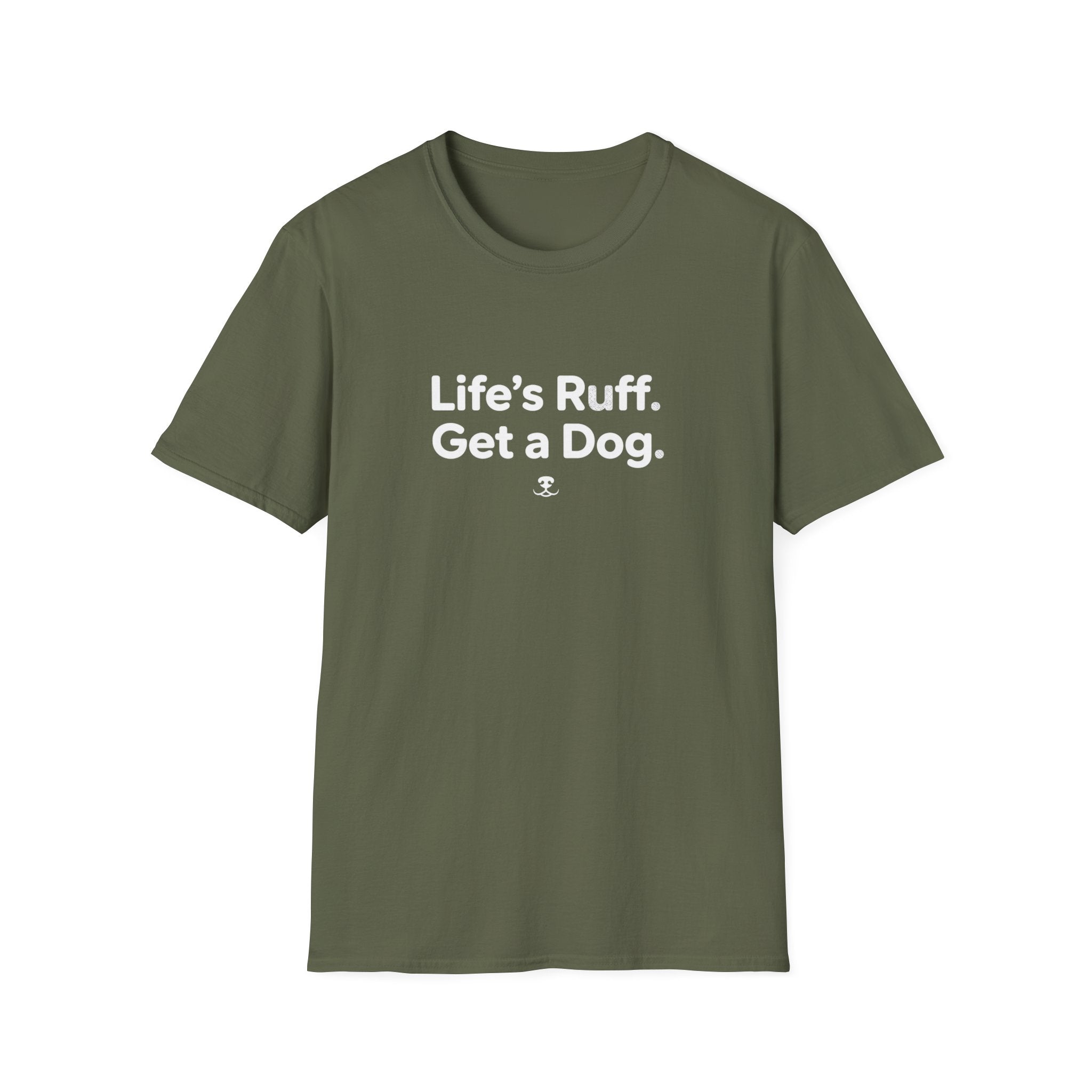 Life's Ruff T-Shirt