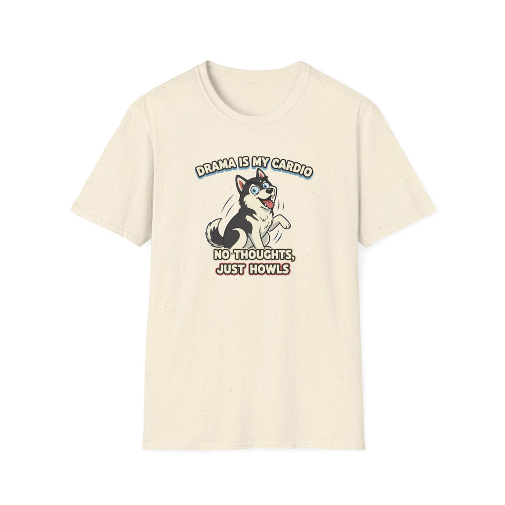 Drama is my Cardio T-Shirt