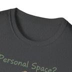 Personal Space T-Shirt