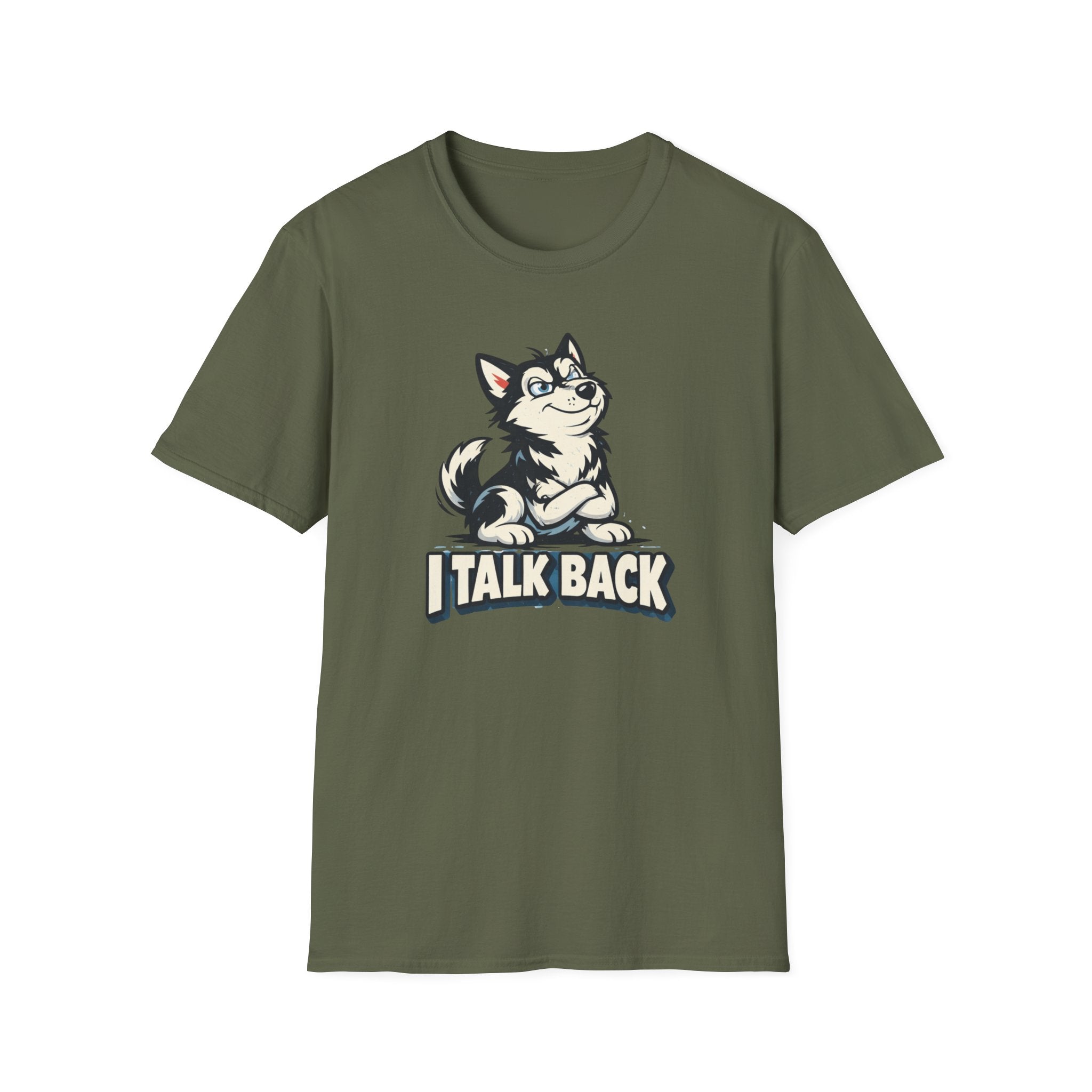 I Talk Back T-Shirt