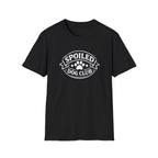Spoiled Dog Club T-Shirt