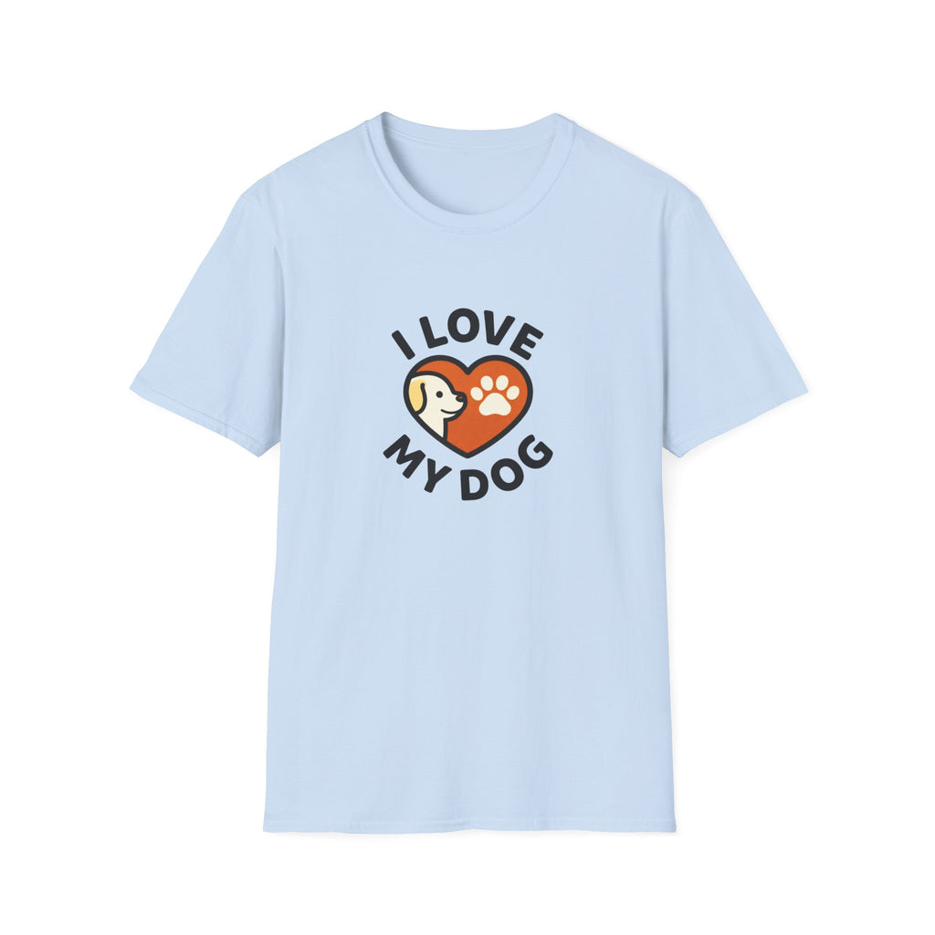 I love my dog T-Shirt