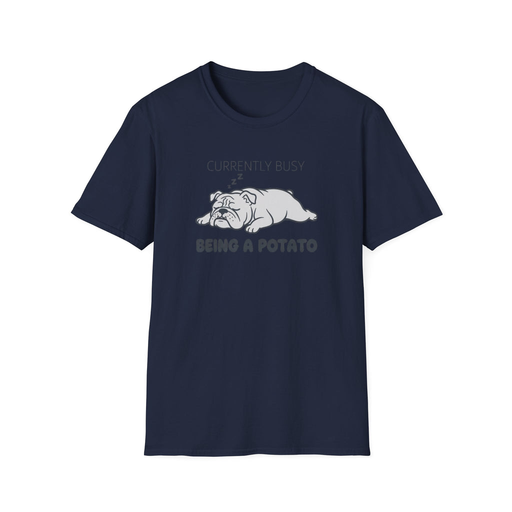 Being a potato T-Shirt