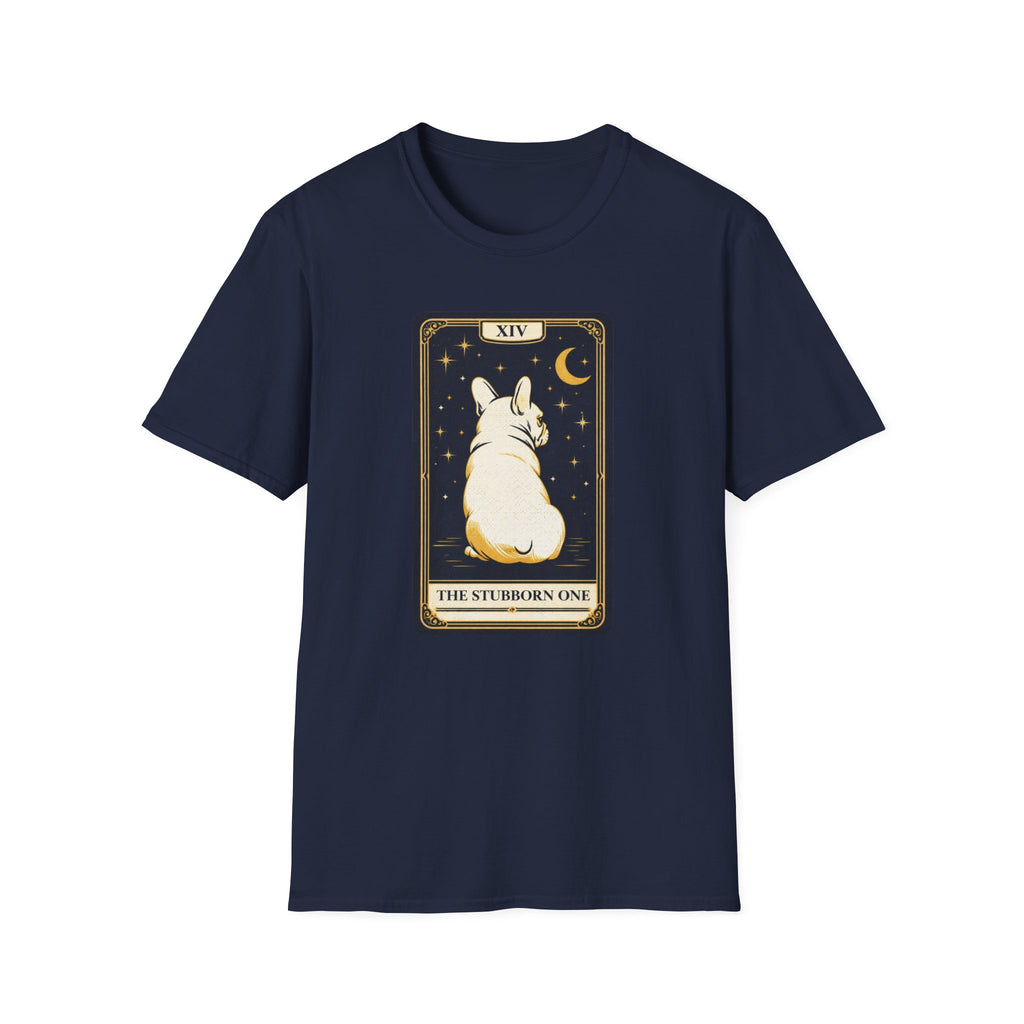 Stubborn T-Shirt