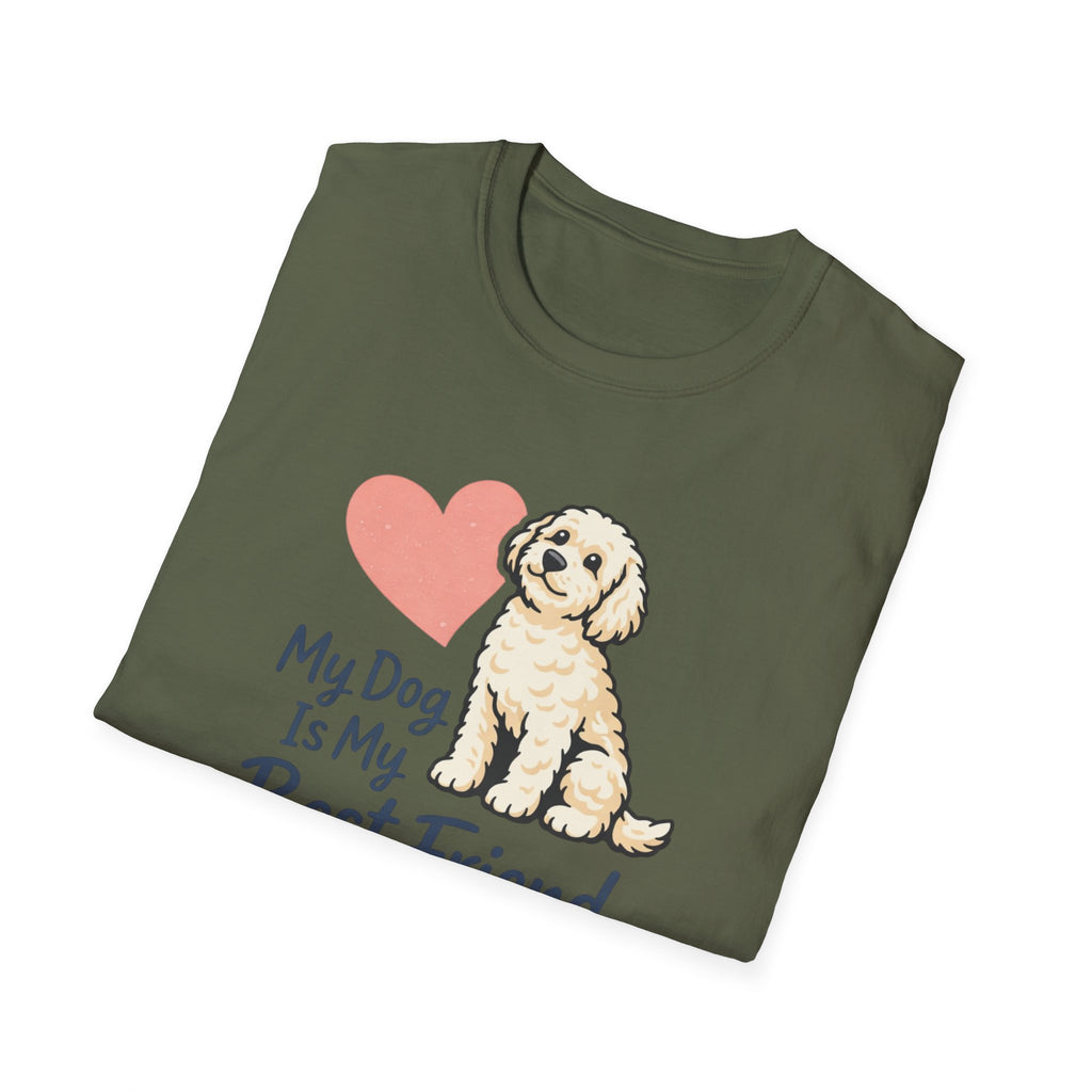 My Dog is my best Friend T-Shirt