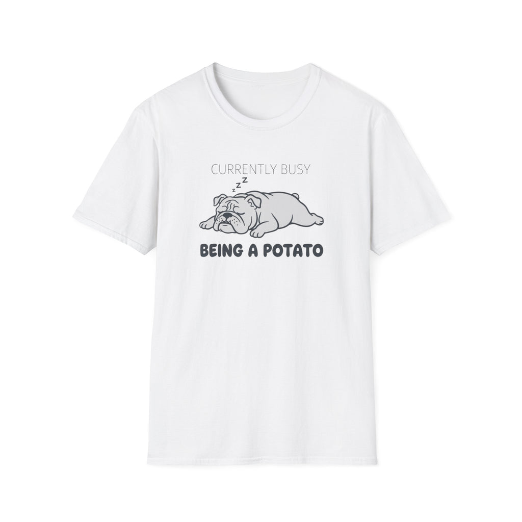 Being a potato T-Shirt