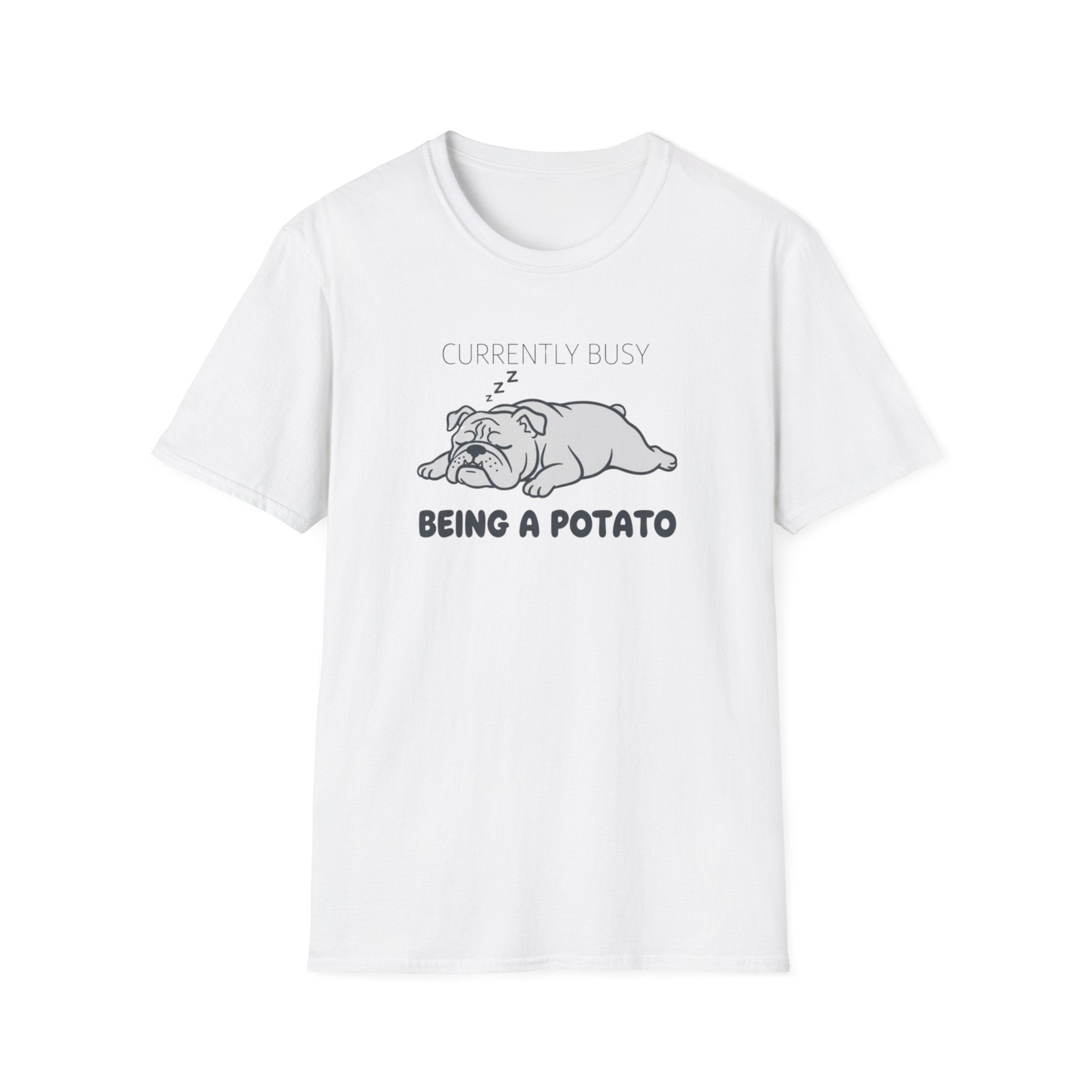 Being a potato T-Shirt