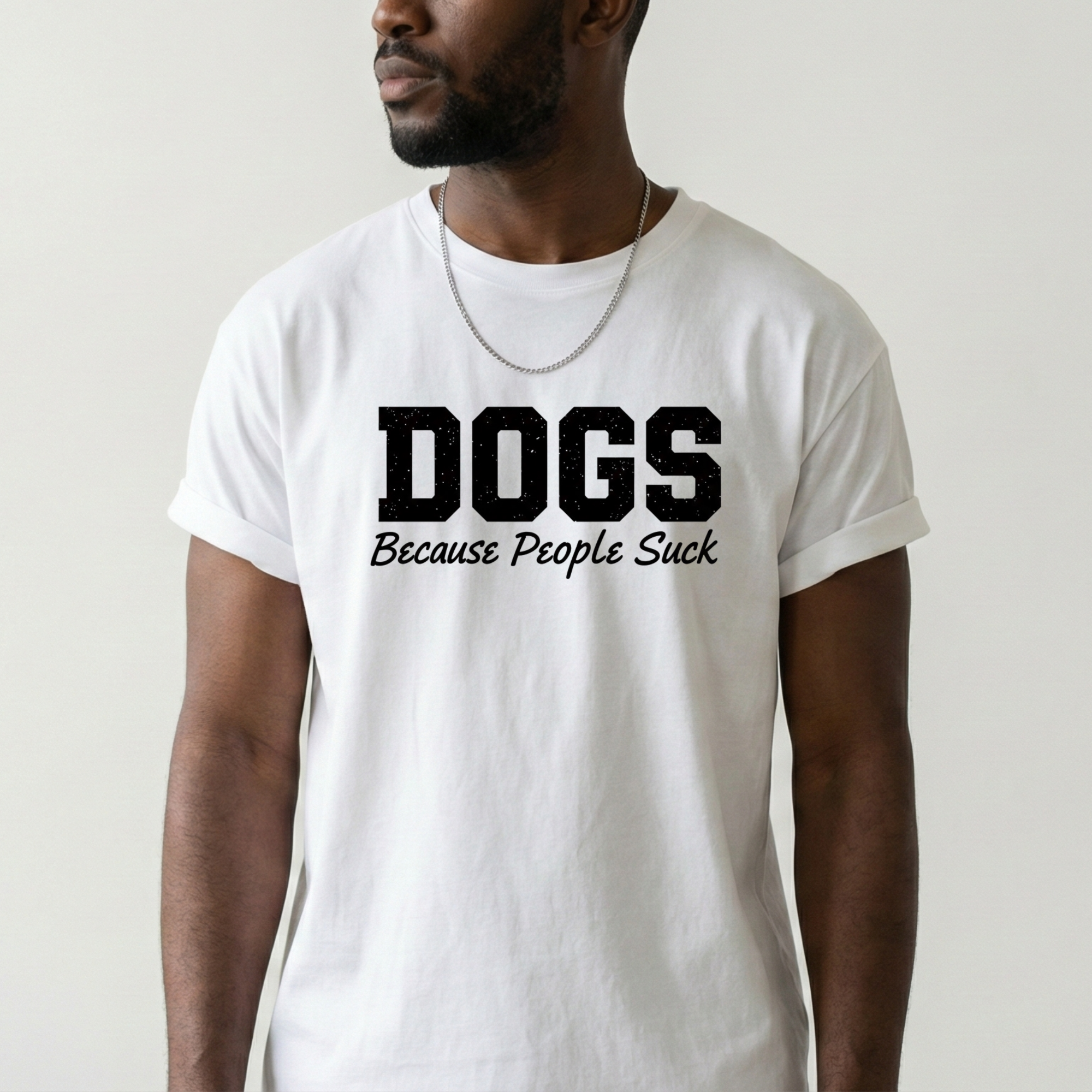 Dogs because people suck T-Shirt