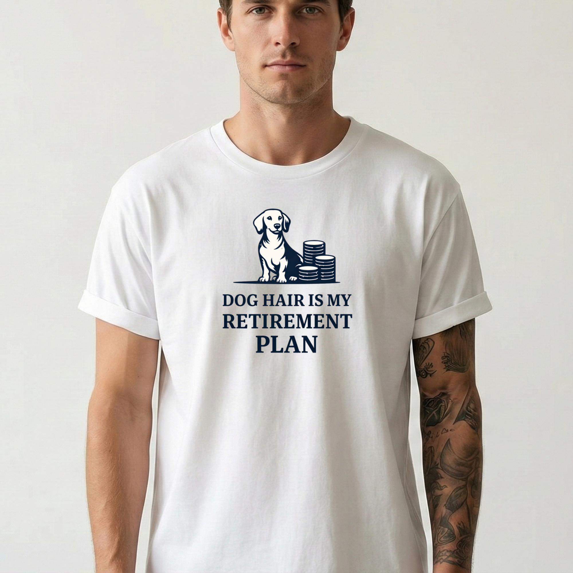 Dog hair is my retirement T-Shirt
