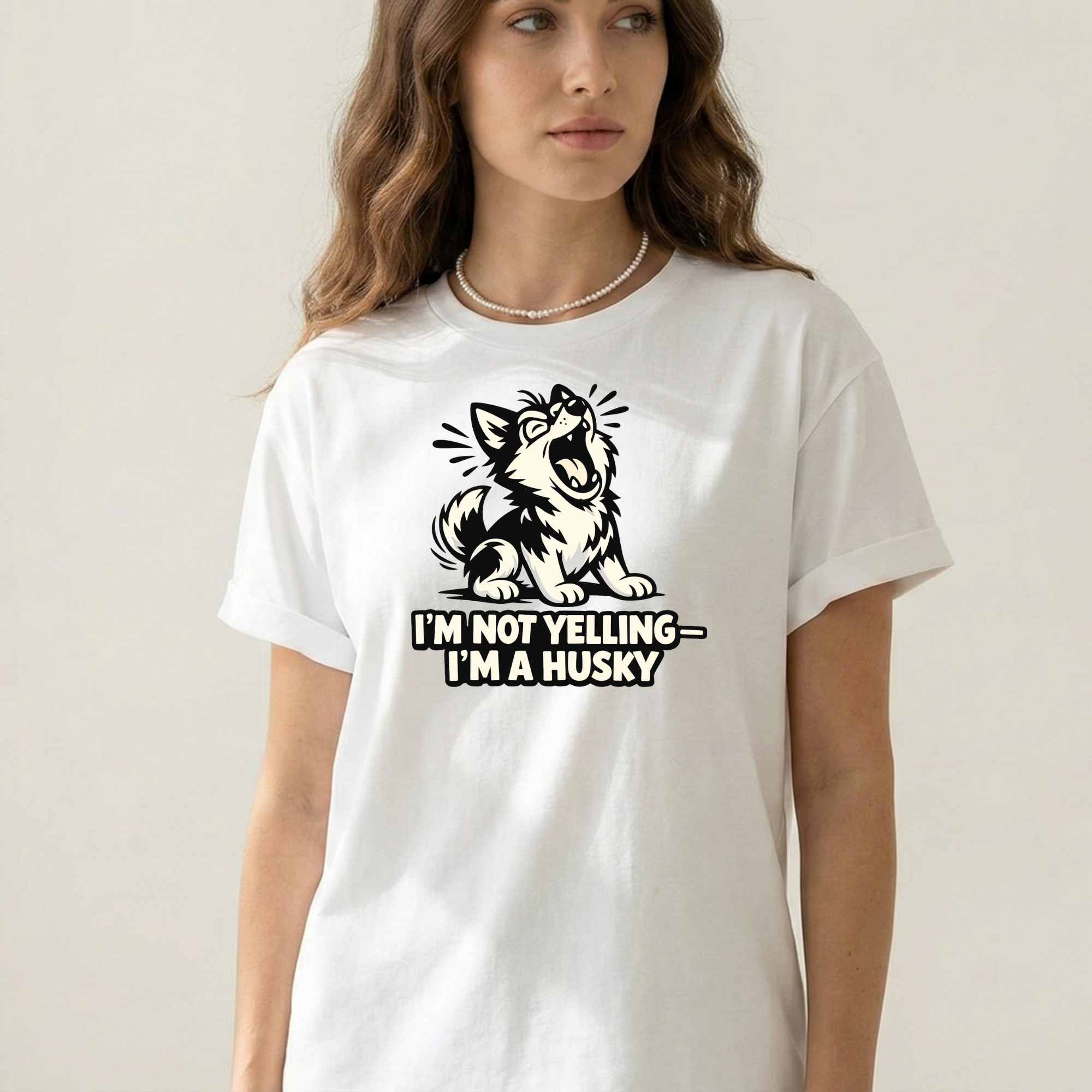 I'm not yelling T-Shirt