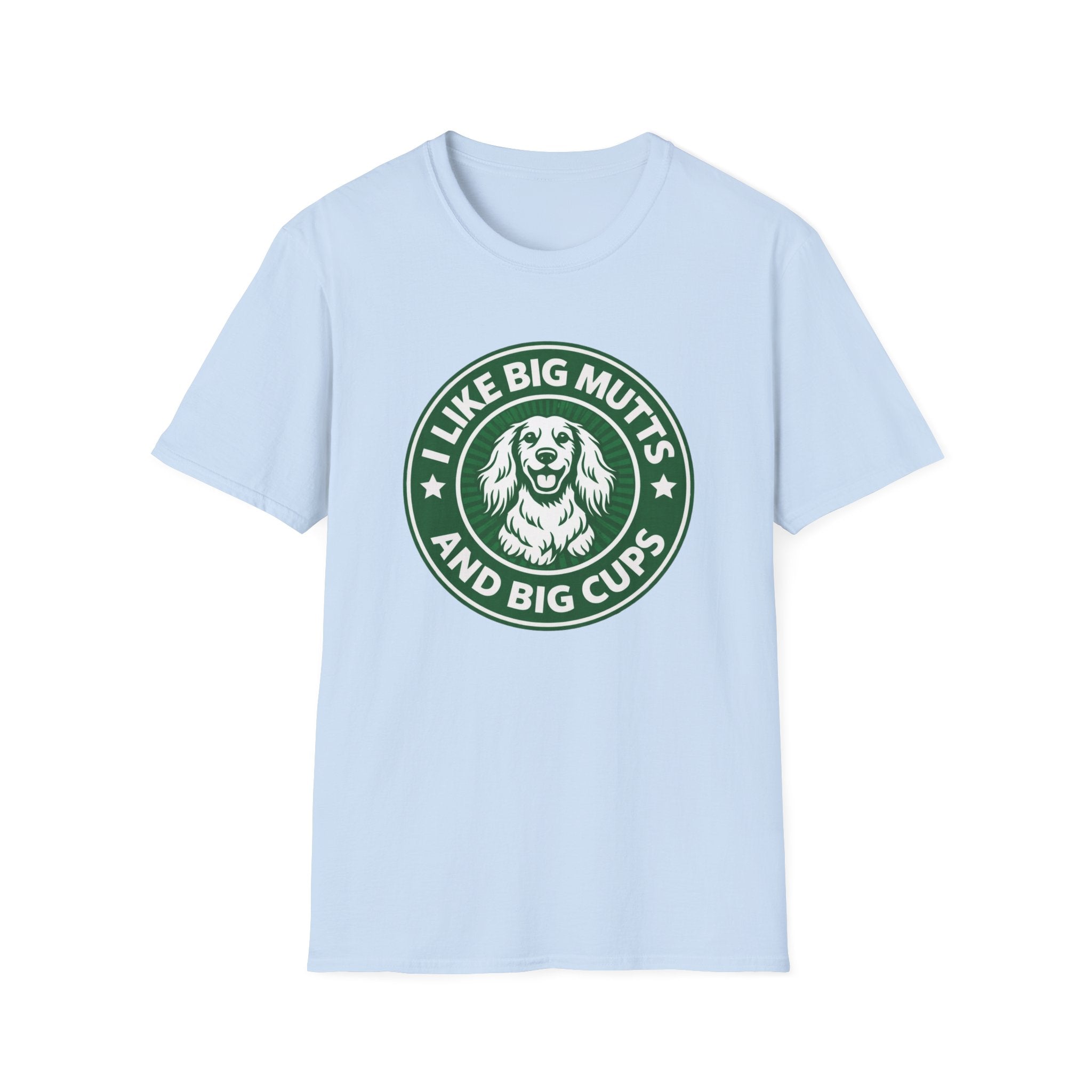 I Like Big Mutts T-Shirt