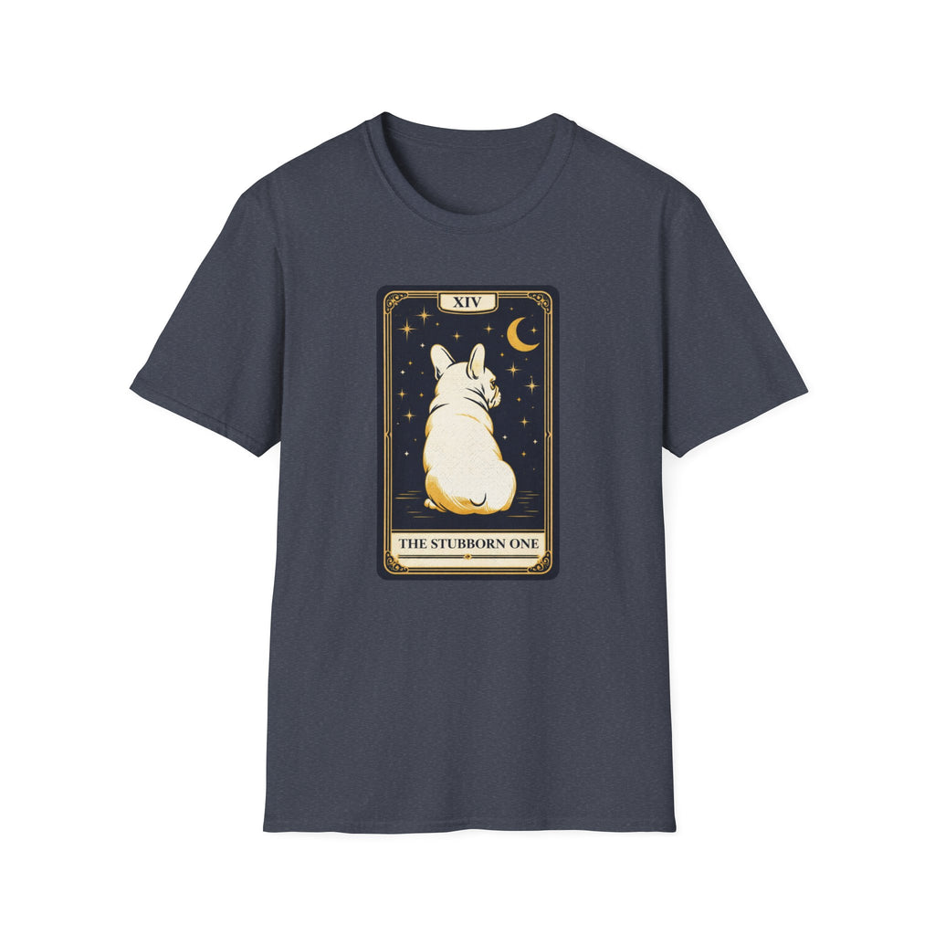 Stubborn T-Shirt