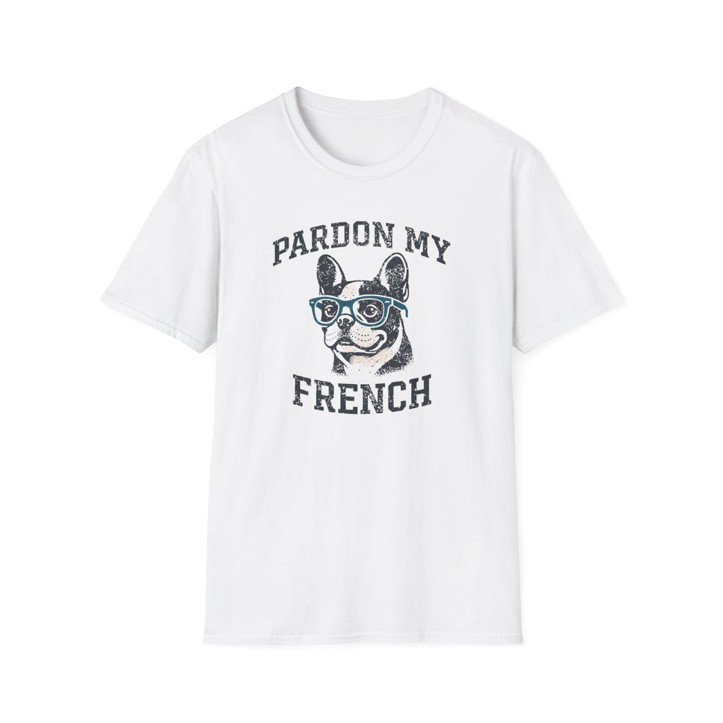 Pardon my French T-Shirt