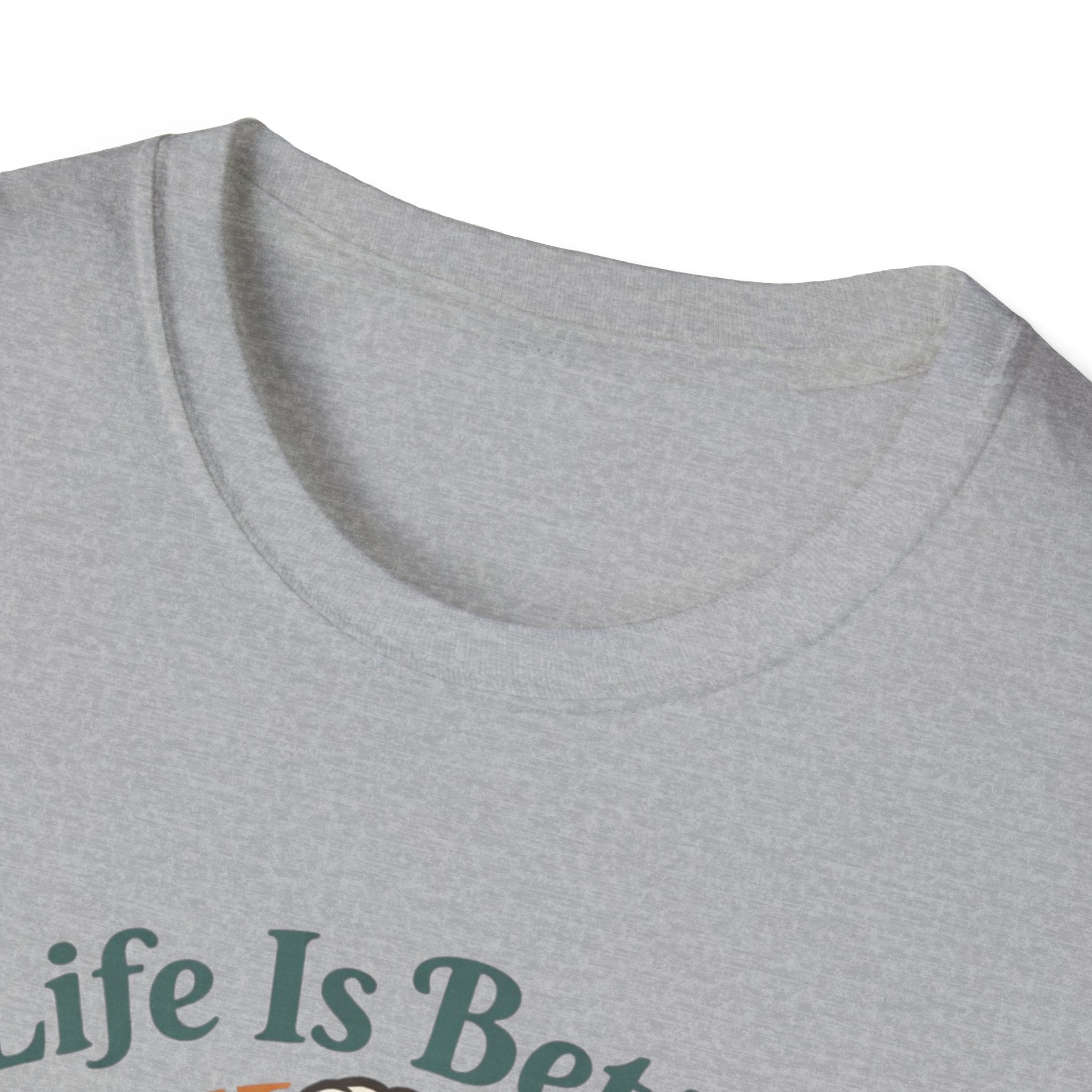 Life is better with a Dog T-Shirt