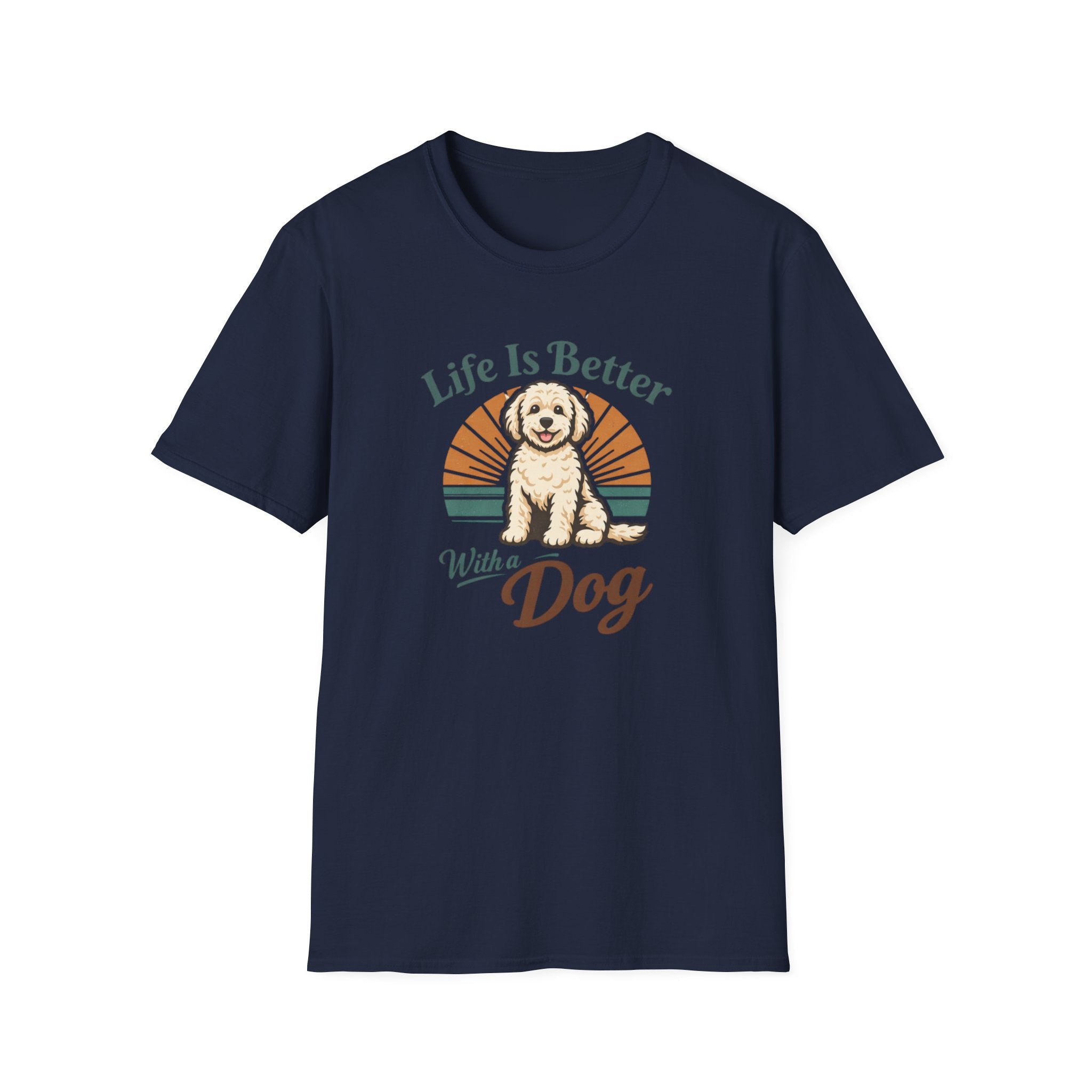 Life is better with a Dog T-Shirt