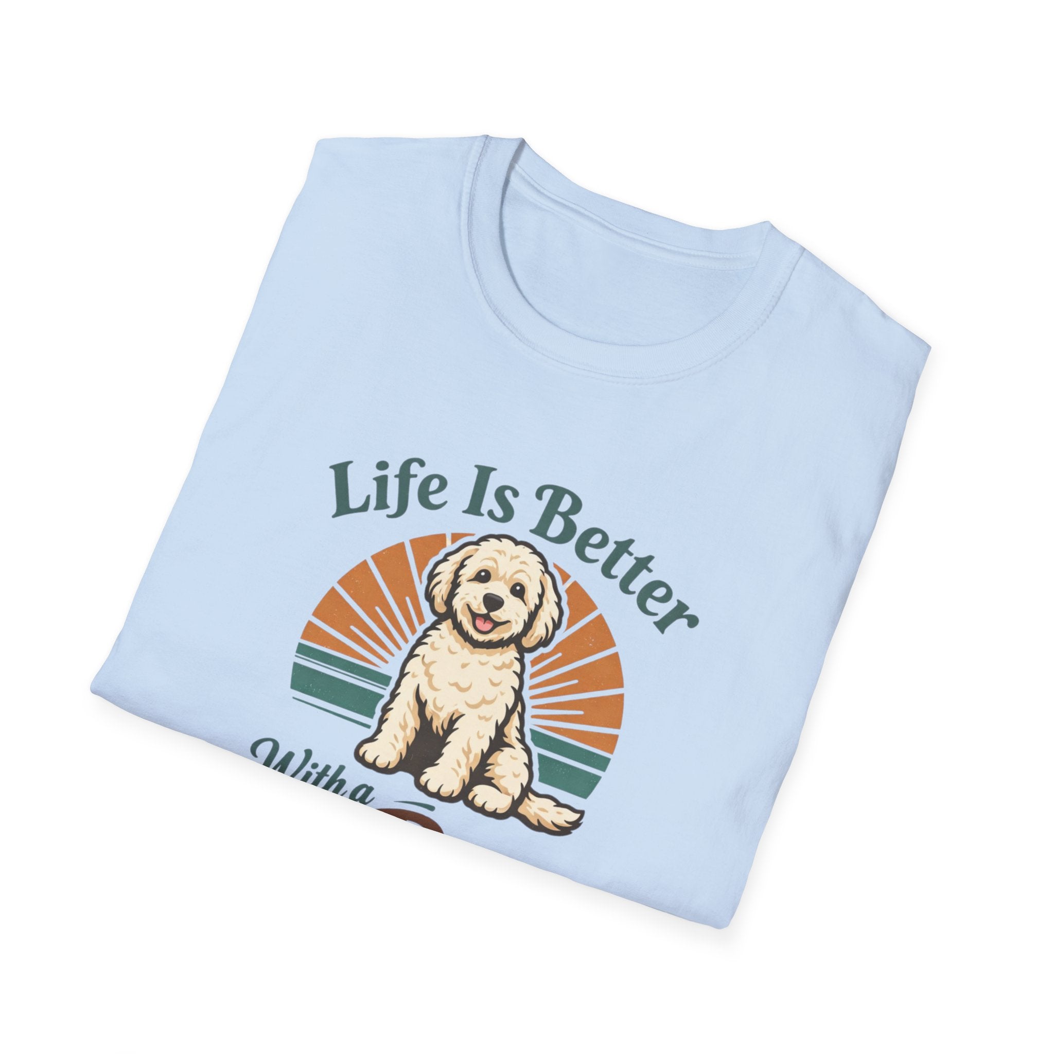 Life is better with a Dog T-Shirt