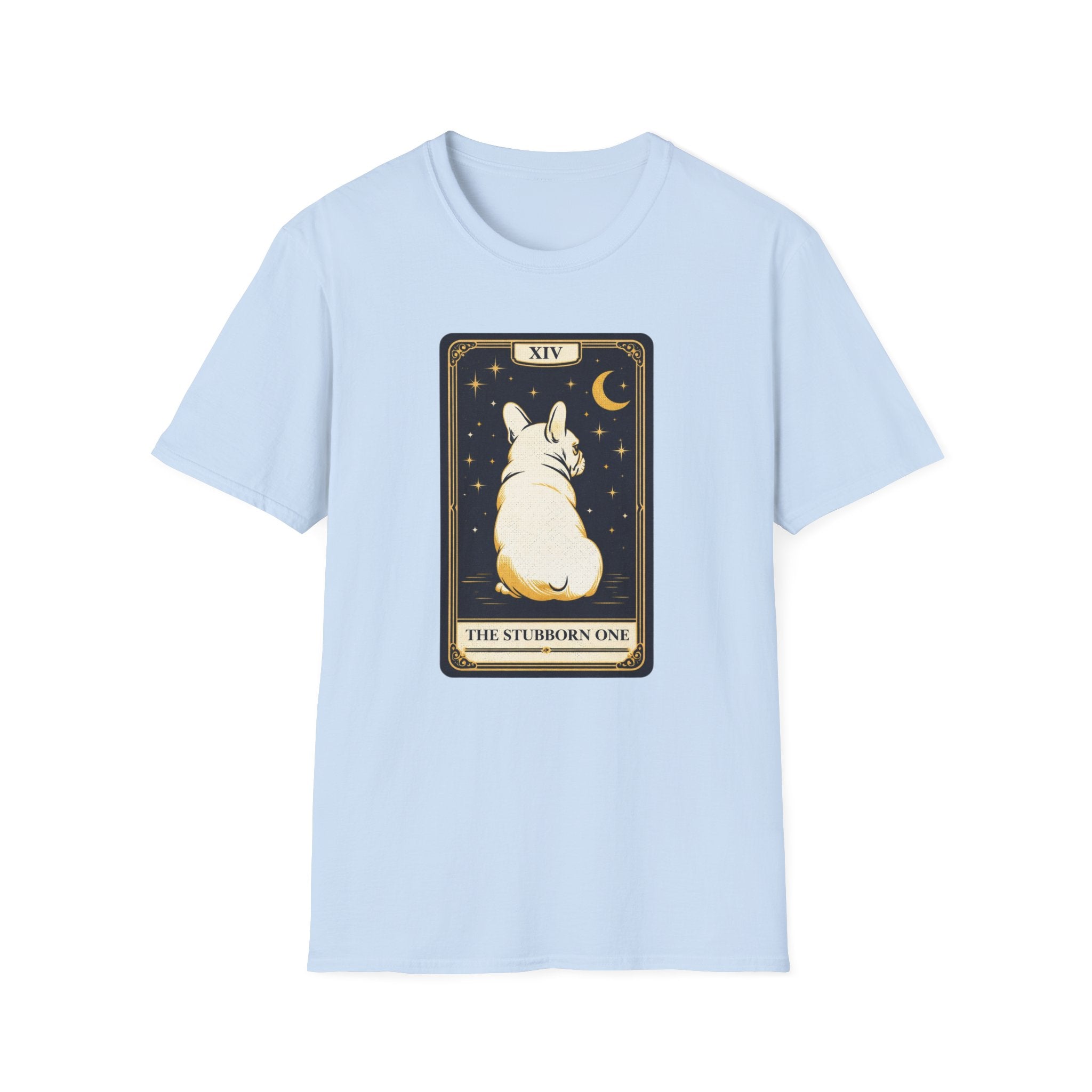Stubborn T-Shirt