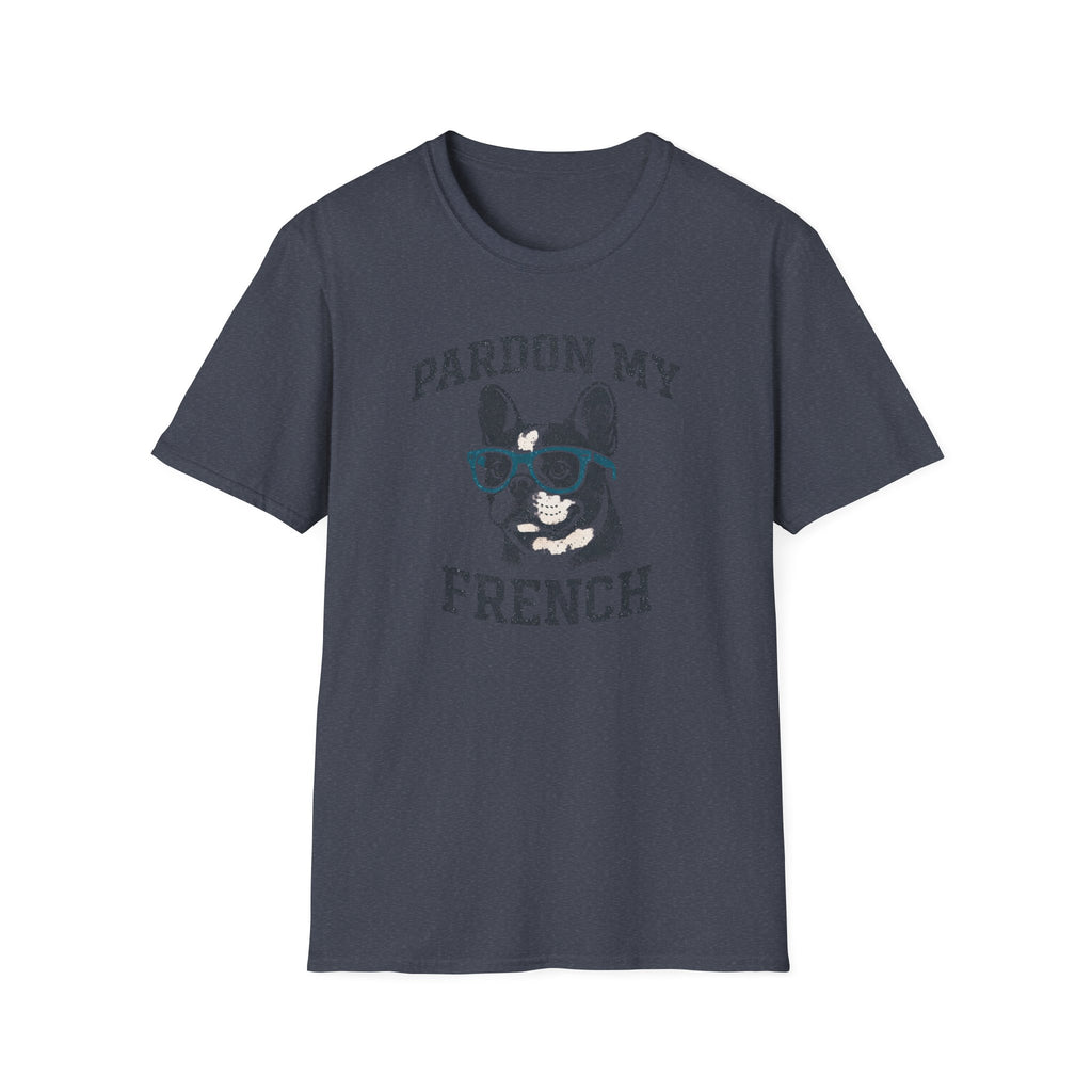 Pardon my French T-Shirt