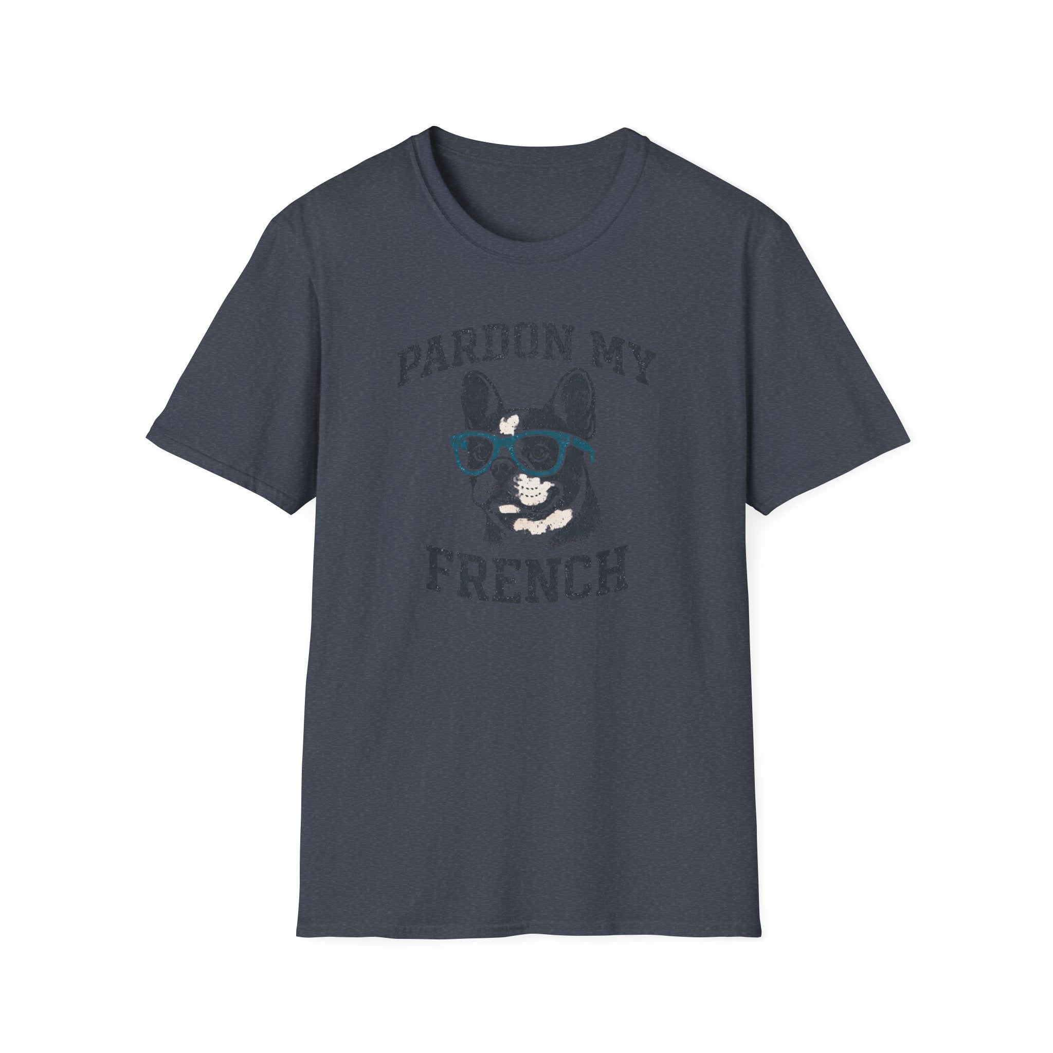 Pardon my French T-Shirt