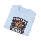Stay Safe T-Shirt