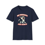No thoughts T-Shirt