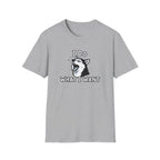 I do what I want T-Shirt
