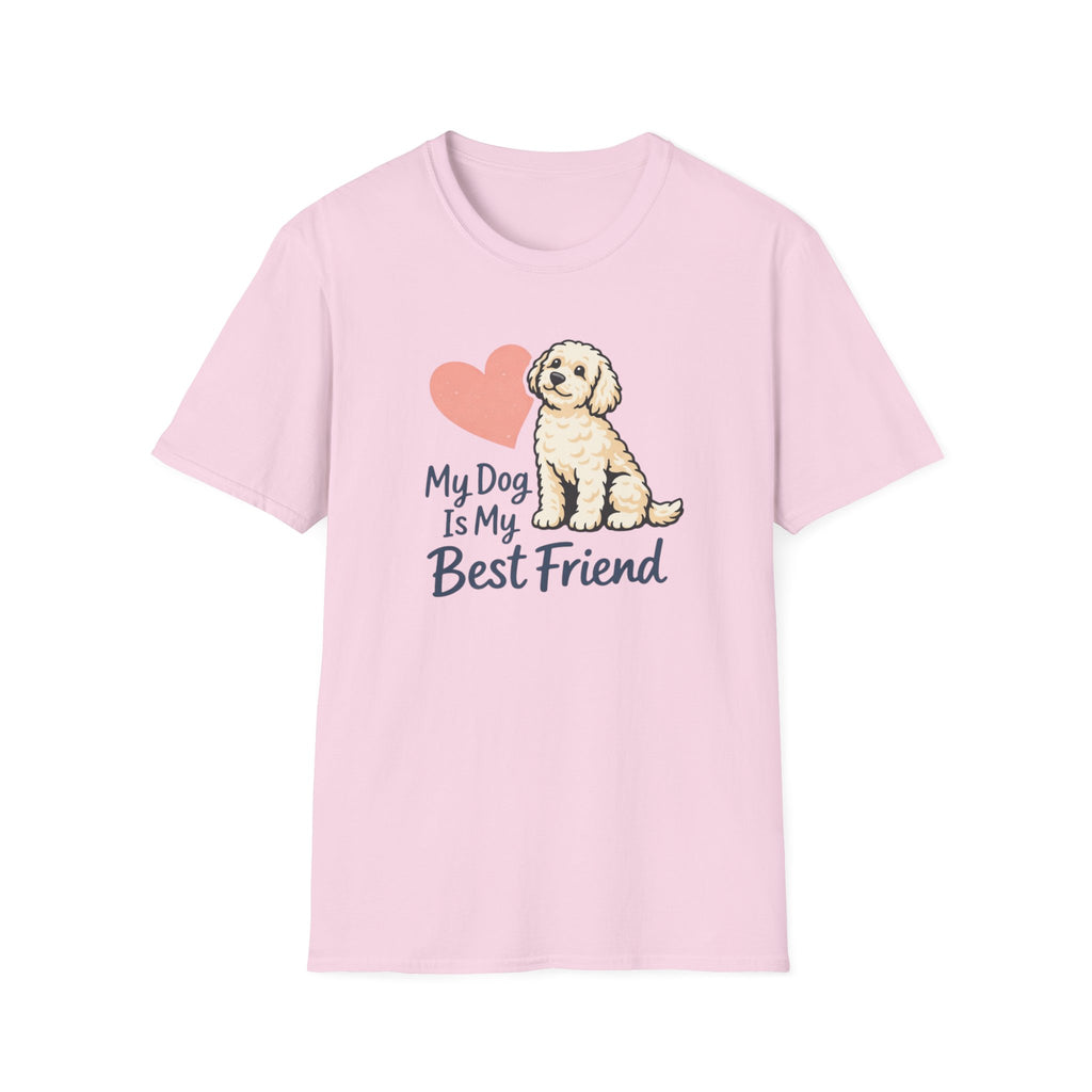 My Dog is my best Friend T-Shirt