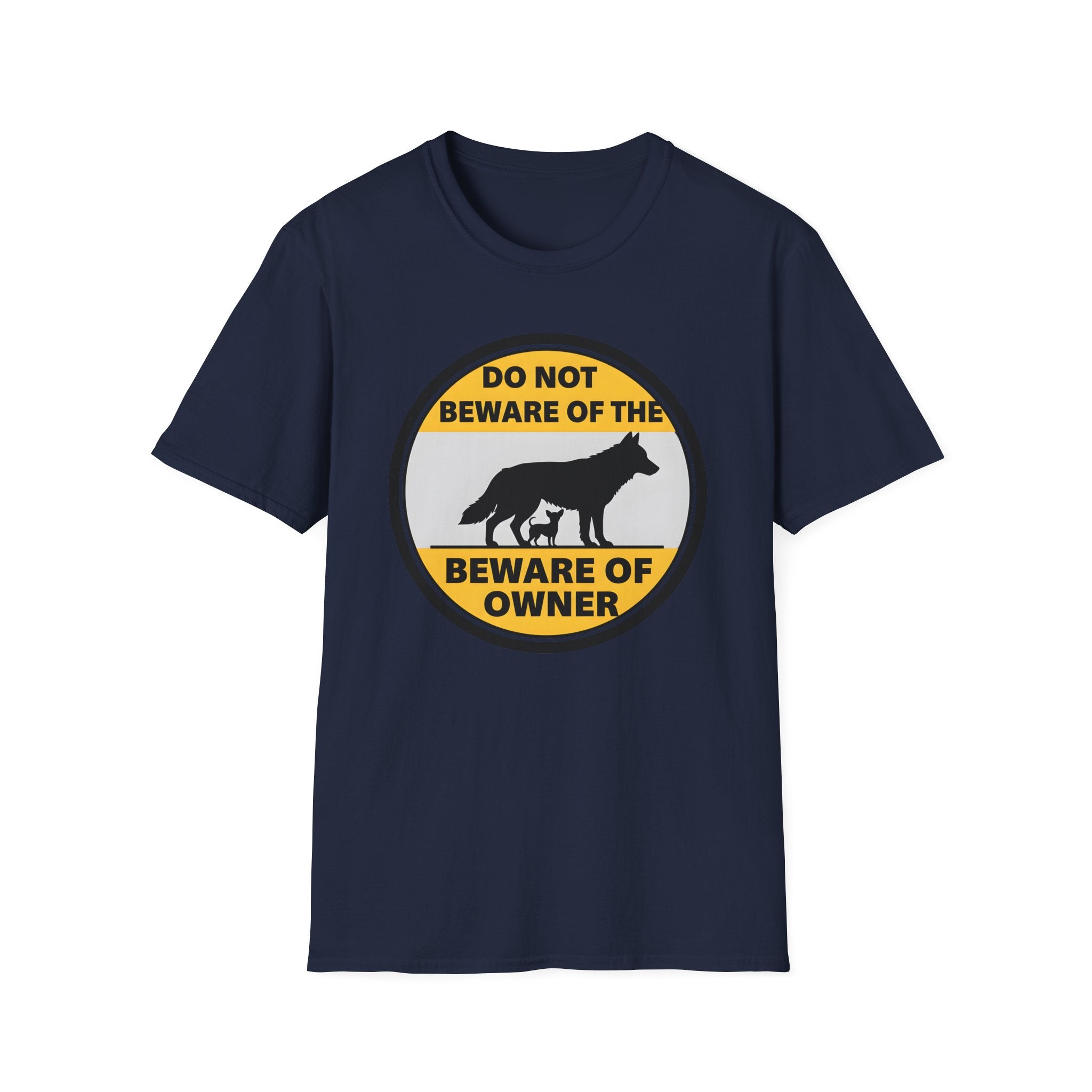 Beware of the owner T-Shirt