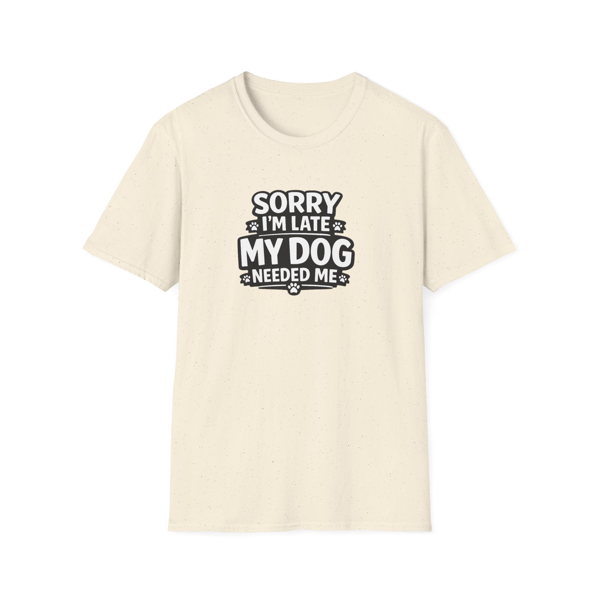 Sorry I'm Late T-Shirt